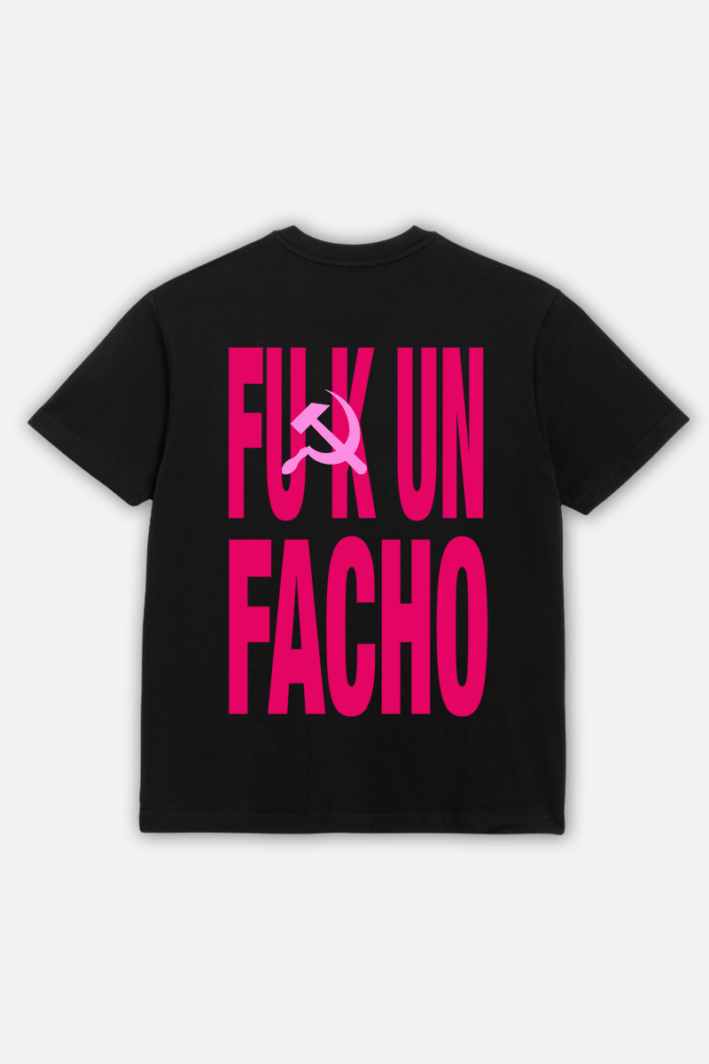 T-SHIRT FUCK UN FACHO